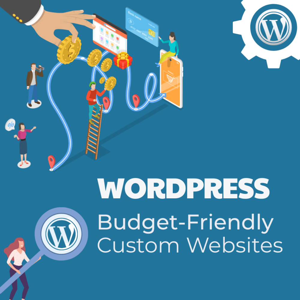 Why WordPress is Affordable to Design and Develop Custom Websites