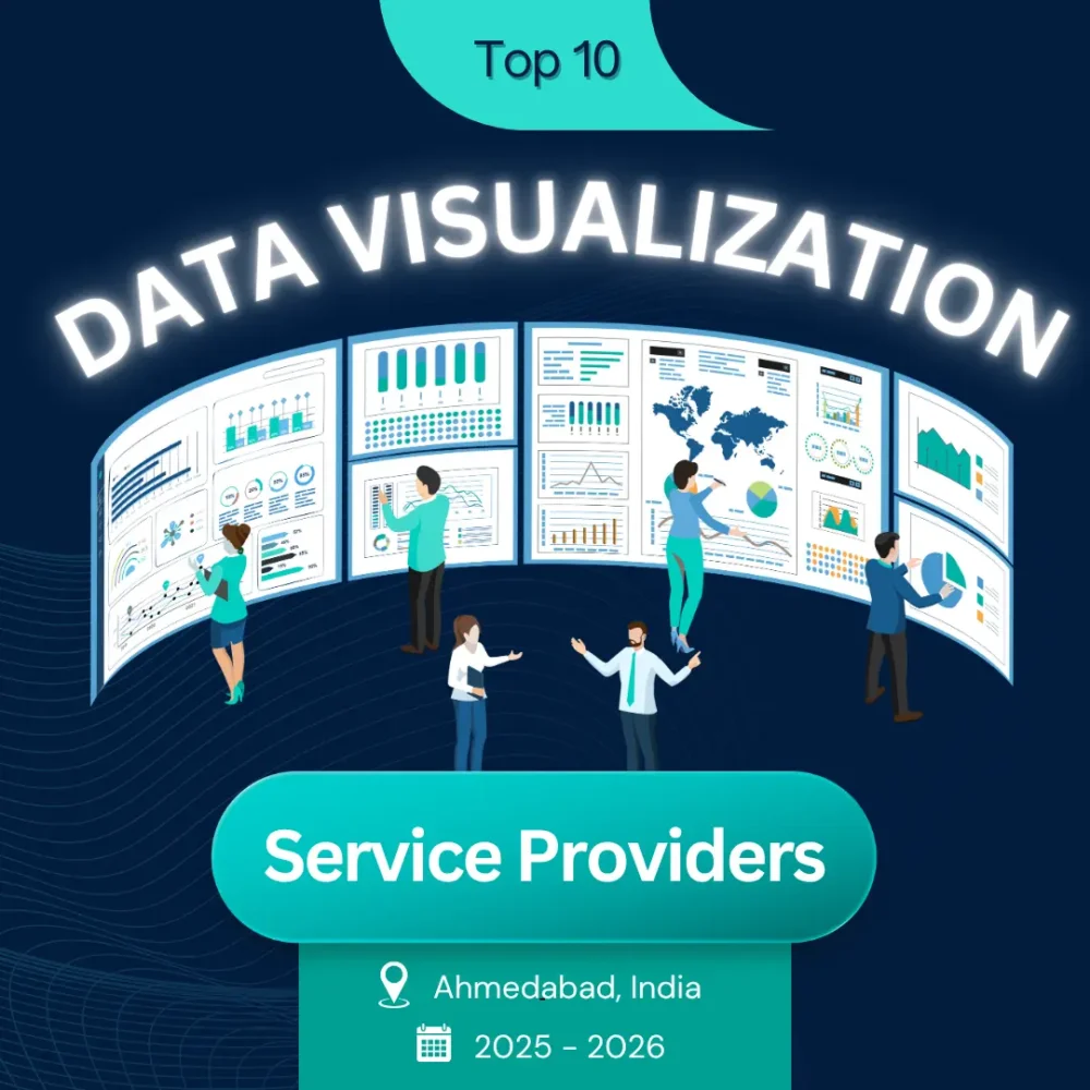 Top 10 Data Visualization Service Providers in Ahmedabad, India 2025 – 2026