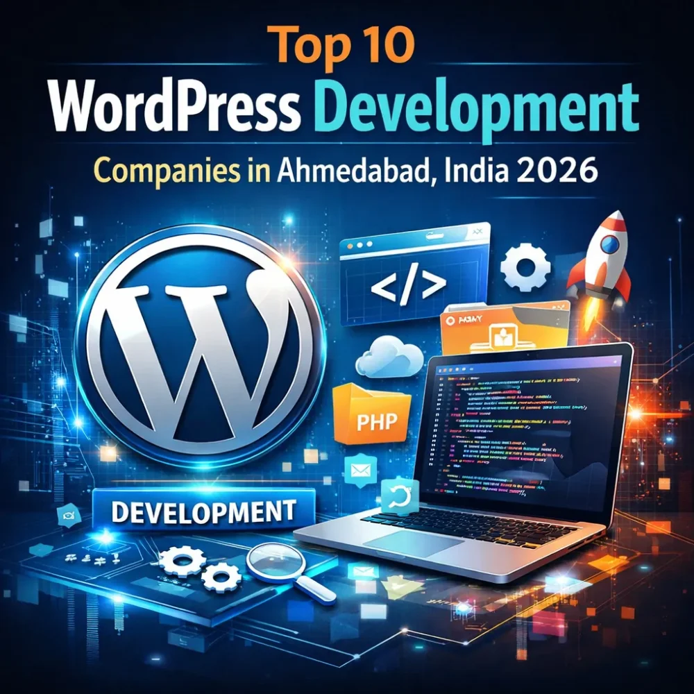 Top 10 WordPress Development Companies in Ahmedabad, India 2026 